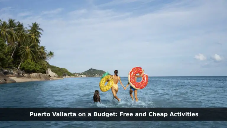 Free and Cheap Activities in Puerto Vallarta