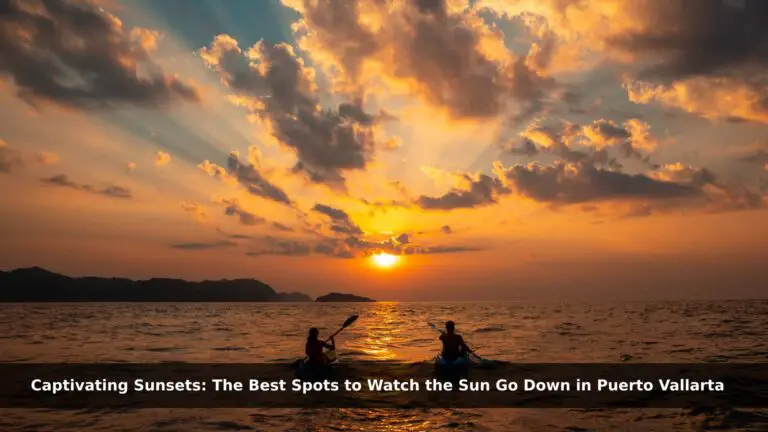 Best Spots to Watch the Sunsets in Puerto Vallarta